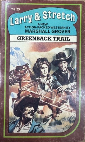 Marshall Grover - Larry & Stretch : Greenback Trail