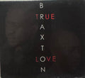 Braxton Brothers - True Love (CD)