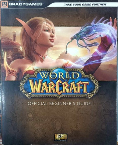 World Of Warcraft - Official Beginners Guide