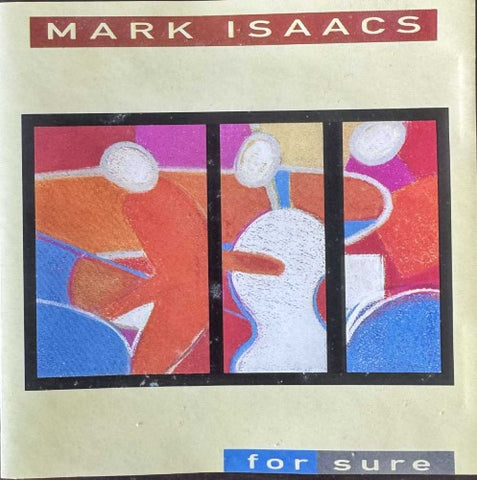 Mark Isaacs - For Sure (CD)