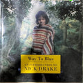 Nick Drake - Way To Blue : An Introduction To Nick Drake (CD)
