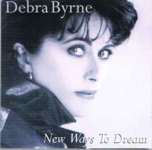 Debra Byrne - New Ways To Dream (CD)