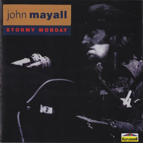 John Mayall - Stormy Monday (CD)