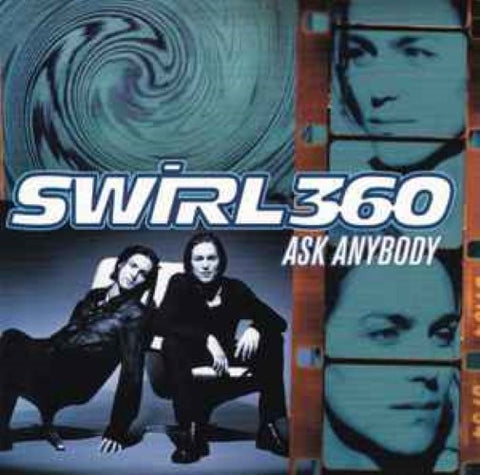 Swirl 360 - Ask Anybody (CD)