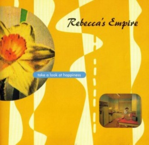 Rebecca's Empire - Take A Look At Happiness (CD)