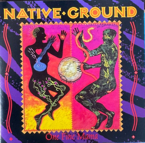 Native Ground - One Fine Mama (CD)