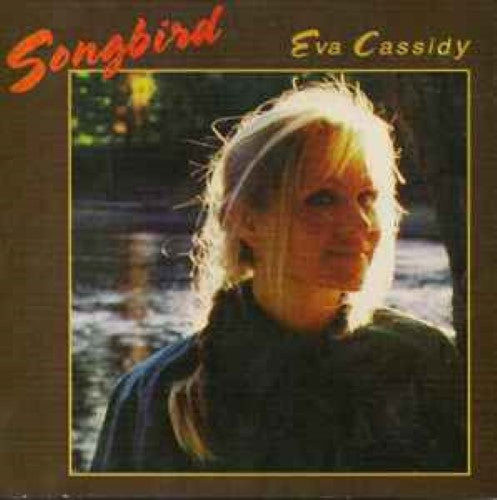 Eva Cassidy - Songbird (CD)