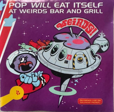 Pop Will Eat Itself - At Weirds Bar N Grill