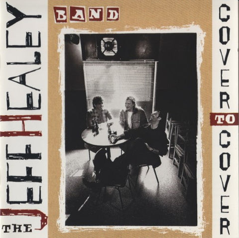 The Jeff Healey Band - Cover To Cover (CD)