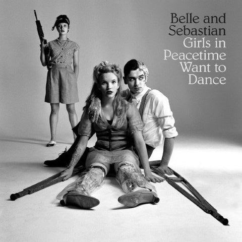 Belle & Sebastian - Girls In Peacetime Want To Dance (CD)