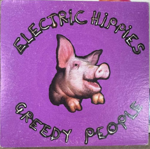 The Electric Hippies - Greedy People (CD)