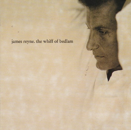 James Reyne - The Whiff Of Bedlam (CD)