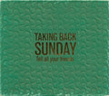 Taking Back Sunday - Tell All Your Friends (w/ DVD) (CD)