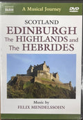 Felix Mendelssohn - Scotland - Edinburgh, The Highlands & The Hebrides (DVD)