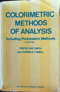 Foster & Cornelia Snell - Colormetric Methods Of Analysis (Hardcover)