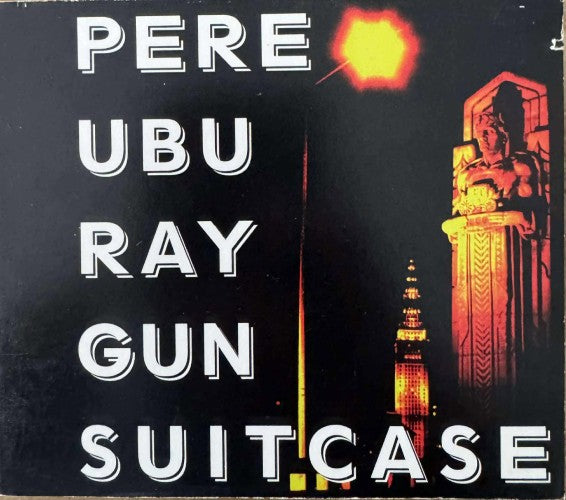 Pere Ubu - Ray Gun Suitcase (CD)