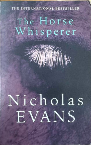 Nicholas Evans - The Horse Whisperer