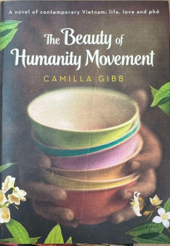 Camilla Gibb - The Beauty Of Humanity Movement