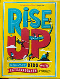 Amanda Li / Amy Blackwell - Rise Up : Ordinary Kids With Extraordinary Stories (Hardcover)
