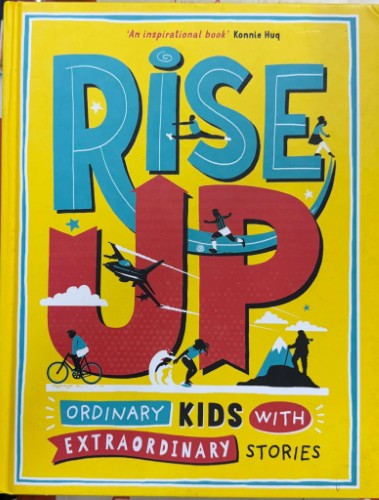 Amanda Li / Amy Blackwell - Rise Up : Ordinary Kids With Extraordinary Stories (Hardcover)