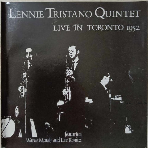 Lennie Tristano Quintet - Live In Toronto 1952 (CD)