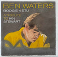 Ben Waters - Boogie 4 Stu : A Tribute To Ian Stewart (CD)