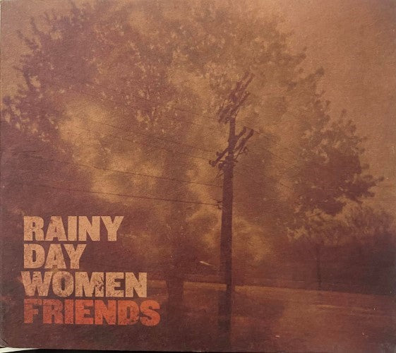 Rainy Day Women - Friends (CD)