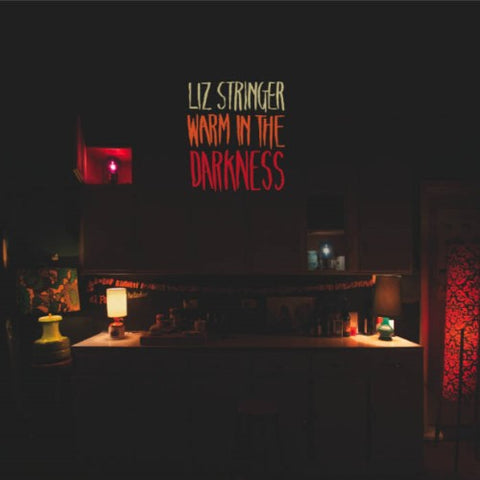 Liz Stringer - Warm In The Darkness (CD)