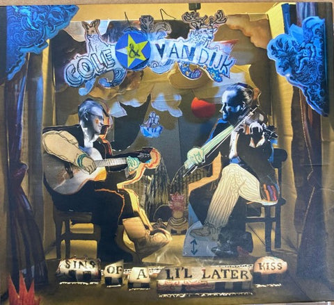 Cole & Van Dijk - Sing Of A L'il Later Kiss (CD)