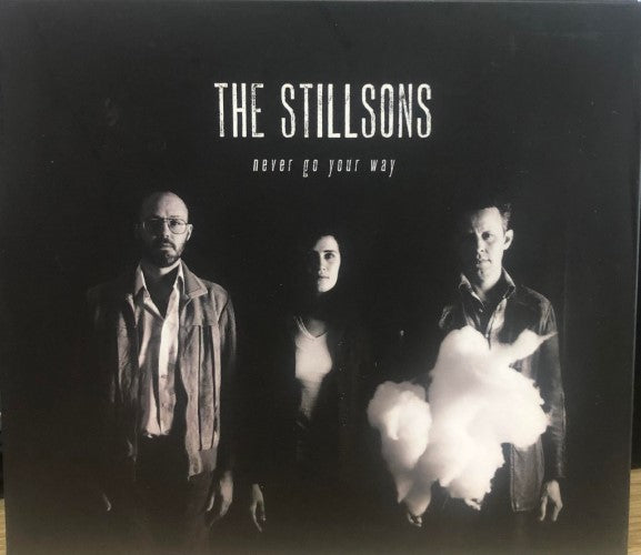 The Stillsons - Never Go Your Way (CD)