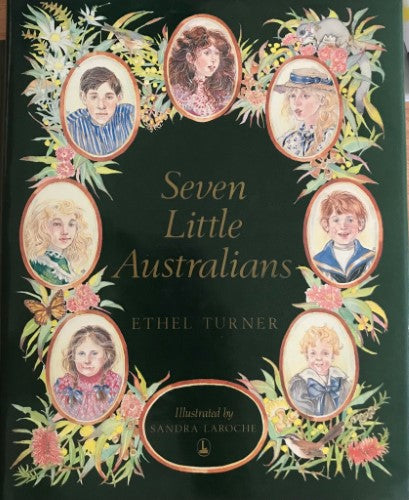 Ethel Turner - Seven Little Australians (Hardcover)