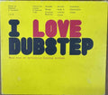 Compilation - I Love Dubstep (CD)