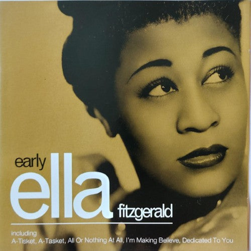 Ella Fitzgerald - Early Ella (CD)