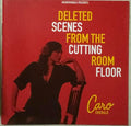 Caro Emerald - Deleted Scenes From The Cutting Room Floor (CD)