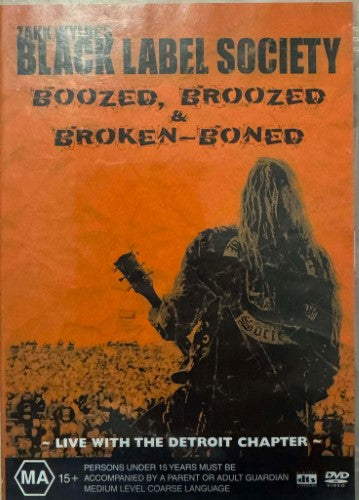 Zakk Wylde's Black Label Society - Boozed, Broozed & Broken-Boned : Live w/ The Detroit Chapter (DVD)