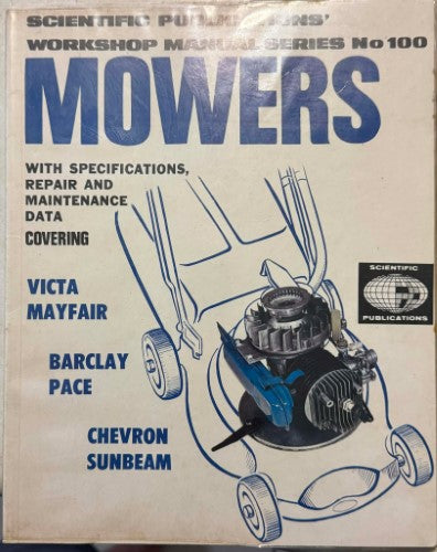 Scientific Publications Workshop Manual - Mowers