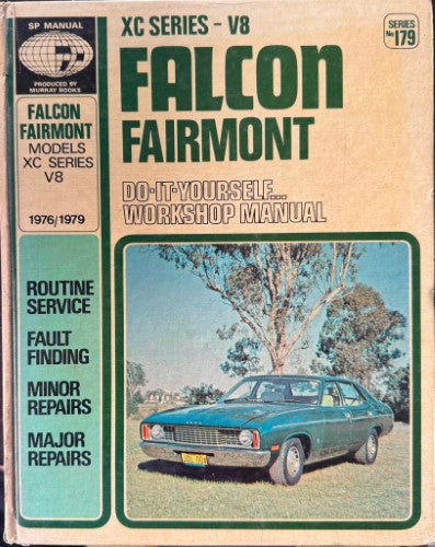Gregory's Service & Repair Manual - #179 Ford Falcon / Fairmont XC Series V8 1976-79 (Hardcover)