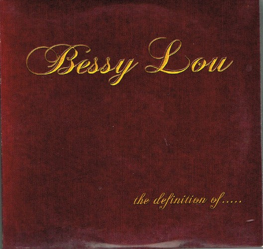 Bessy Lou - The Definition Of …. (CD)