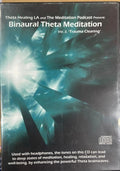 Binaural Theta Meditation Volume 2 Trauma Clearing