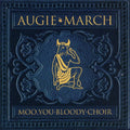Augie March - Moo You Bloody Choir (CD)