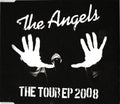 The Angels - The Tour EP 2008 (CD)