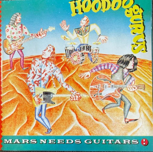 Hoodoo Gurus - Mars Needs Guitars (CD)