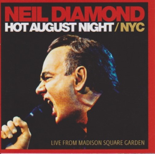 Neil Diamond - Hot August Night / NYC (CD)