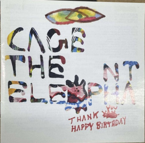 Cage The Elephant - Thank You Happy Birthday (CD)