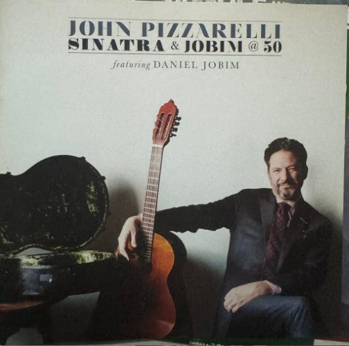 John Pizzarelli - Sinatra & Jobini @ 50 (CD)
