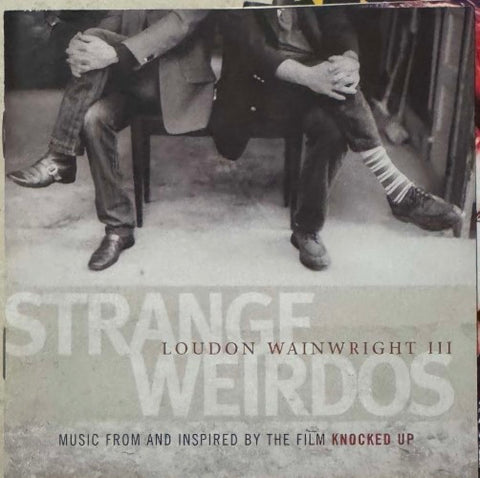 Loudon Wainwright III - Strange Weirdos (CD)