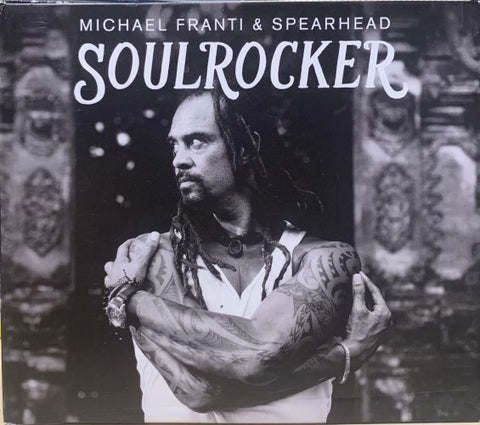 Michael Franti & Spearhead - Soulrocker (CD)