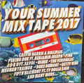 Compilation - Your Summer Mix Tape 2017 (CD)