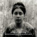 The Revolutionary Army Of The Infant Jesus - Songs Of Yearning (Vinyl LP)