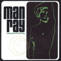 Man Ray - Casual Thinking (CD)